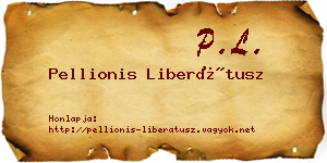 Pellionis Liberátusz névjegykártya